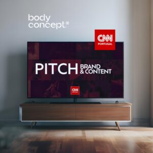 Pitch Brand & Content CNN Portugal - BodyConcept